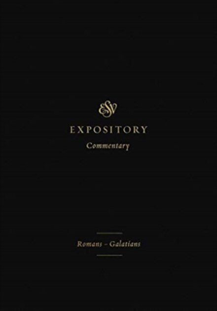 ESV Expository Commentary