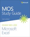 MOS Study Guide for Microsoft Excel Exam MO-200