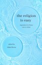 Religion Is Easy
