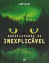 Enciclopédia Do Inexplicável