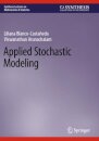 Applied Stochastic Modeling