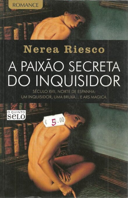 A Paixão Secreta do Inquisidor