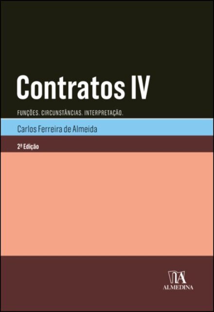 Contratos IV - Funções. Circunstâncias. Interpretação.