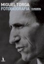 Fotobiografia Miguel Torga