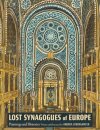 Lost Synagogues of Europe