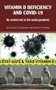 Vitamin D Deficiency and Covid-19