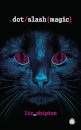 Dot Slash Magic