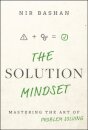 The Solution Mindset