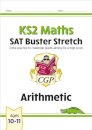 KS2 Maths SAT Buster Stretch: Arithmetic (for the 2026 tests)