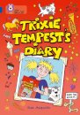 Trixie Tempest’s Diary