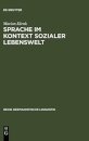 Sprache im Kontext sozialer Lebenswelt