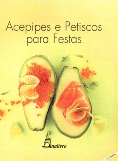 Acepipes E Petiscos Para Festas
