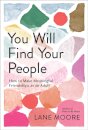 You Will Find Your People