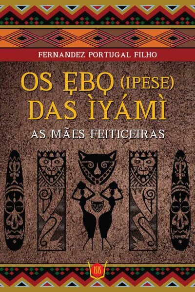 Os Ebo (Ipese) das Iyami