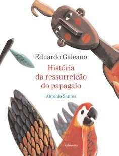 Historia Da Ressurreiçao Papagaio