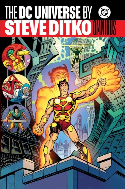 The DC Universe by Steve Ditko Omnibus
