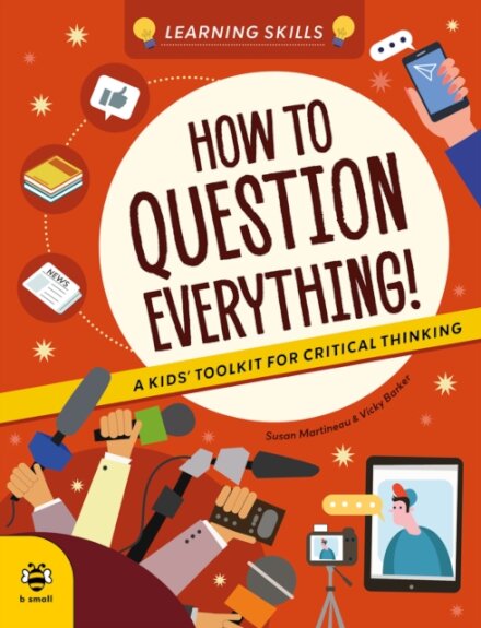 How To Question Everything