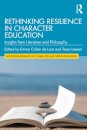 Rethinking Resilience in Character Education