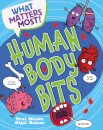 What Matters Most?: Human Body Bits