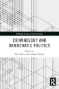 Criminology and Democratic Politics