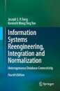 Information Systems Reengineering, Integration and Normalization