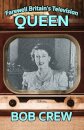 Farewell Britain's Television Queen