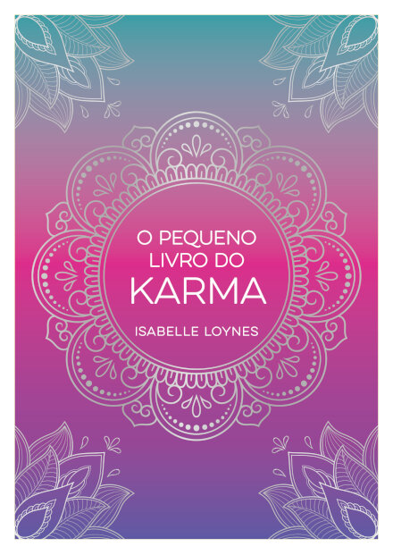 O Pequeno Livro Do Karma