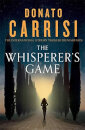 The Whisperer'S Game