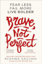 Brave Not Perfect