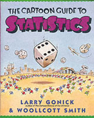 The Cartoon Guide To Statistics