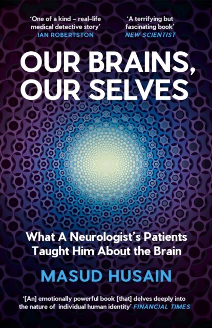 Our Brains, Our Selves