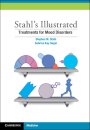 Stahl's Illustrated Treatments for Mood Disorders