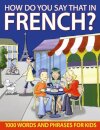 How do You Say that in French?