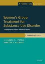 Women's Group Treatment for Substance Use Disorder