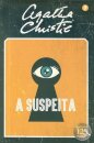 A Suspeita