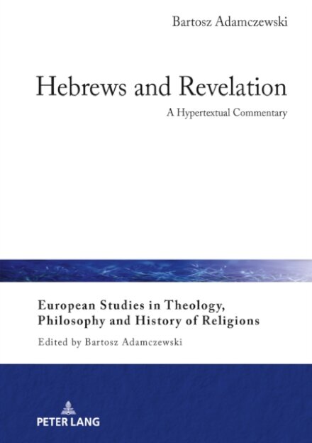 Hebrews and Revelation