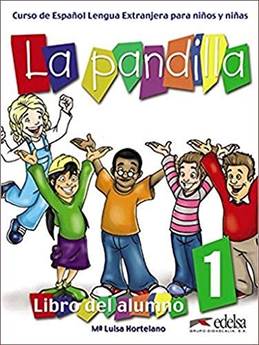 La Pandilla 1 - Pack (Alumno + Ejercicios)