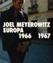 Joel Meyerowitz: Europa 1966-1967