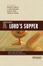 Understanding Four Views on the Lord's Supper