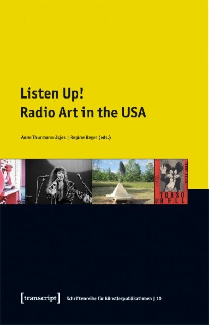 Listen Up! – Radio Art in the USA