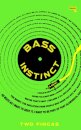 Bass Instinct