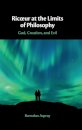 Ricœur at the Limits of Philosophy