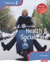 NVQ/SVQ Level 2 Health and Social Care Candidate Book, Revised Edition