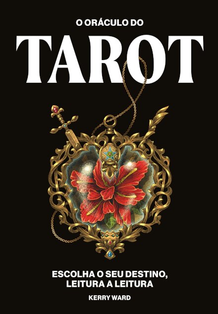 O Oráculo do Tarot