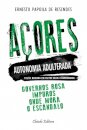Açores Autonomia Adulterada