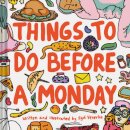 Things to Do Before a Monday