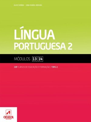 Língua Portuguesa 2 - Módulos 13 e 14 - Cursos de Educação e Formação 2025
