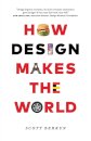 How Design Makes the World