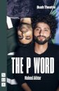 The P Word
