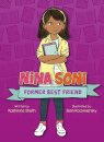 Nina Soni, Former Best Friend